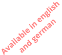 Available in english  and german